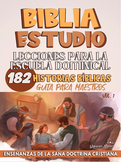 Title details for Lecciones Para Escuela Dominical by Sermones Bíblicos - Available